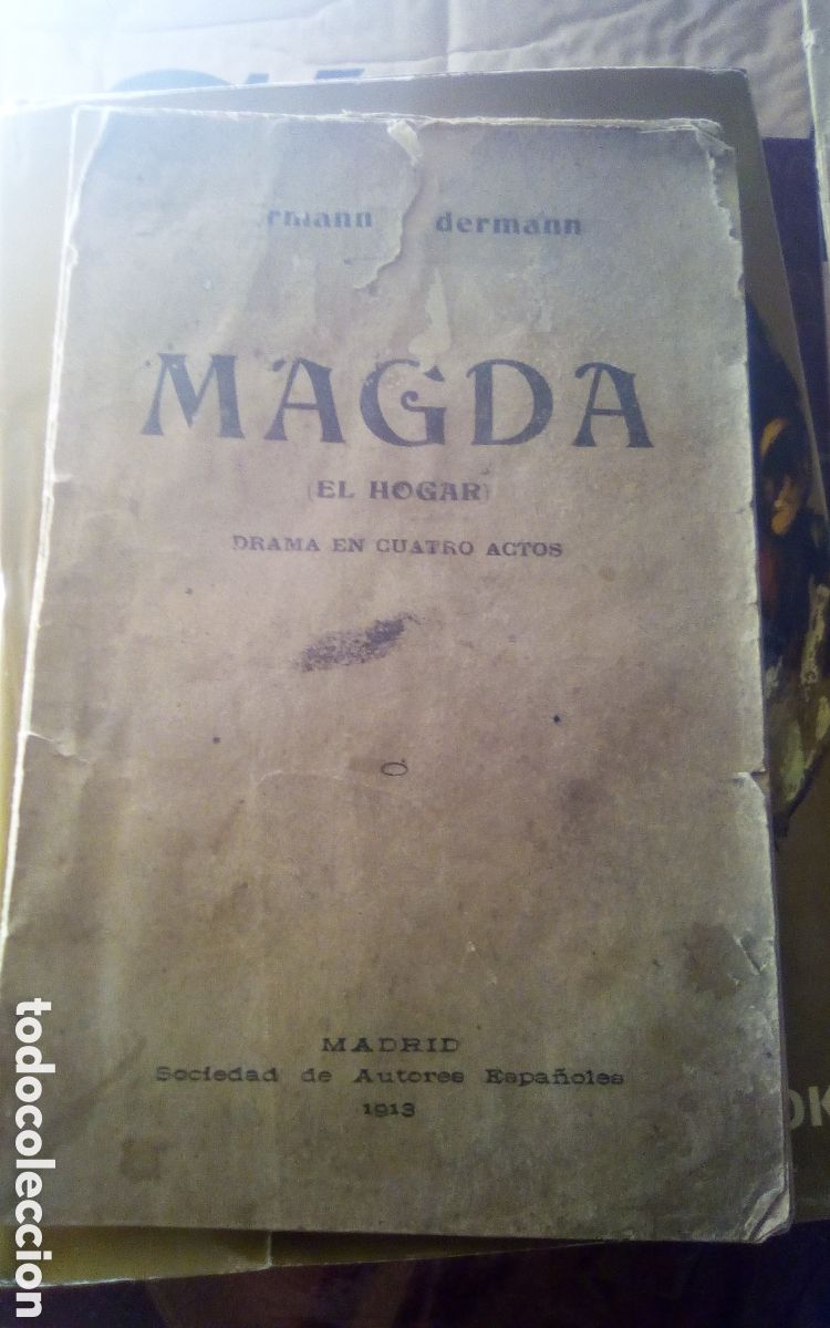 Libros de segunda mano: Magda (el hogar). Drama en cuatro actos. Original de Hermann Sudermann. Obra estrenada en 1896.