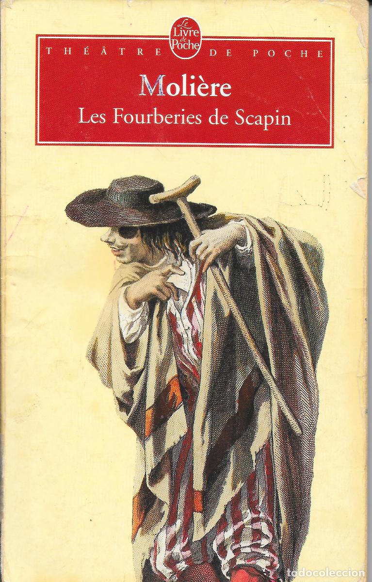 Libros de segunda mano: Moli&egrave;re - Les Fourberies de Scapin Le livre de poche Ed. Hachette 2004 LEER