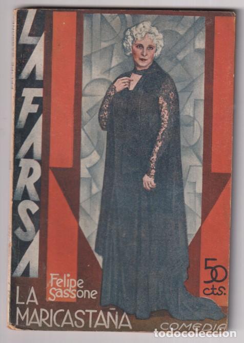 Gebrauchte B&uuml;cher: La Maricasta&ntilde;a por Felipe Sassone. La Farsa n&ordm; 176. A&ntilde;o 1931