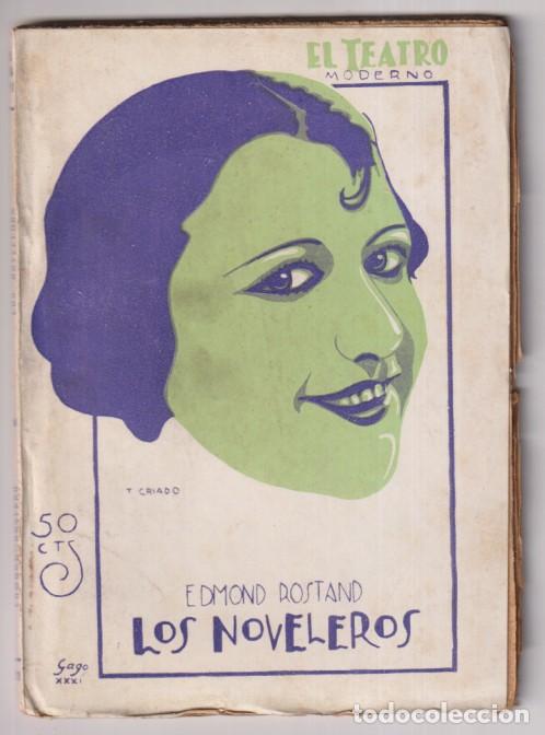 Gebrauchte B&uuml;cher: Los Noveleros por Edmond Rostand. El Teatro Moderno n&ordm; 329. A&ntilde;o 1932