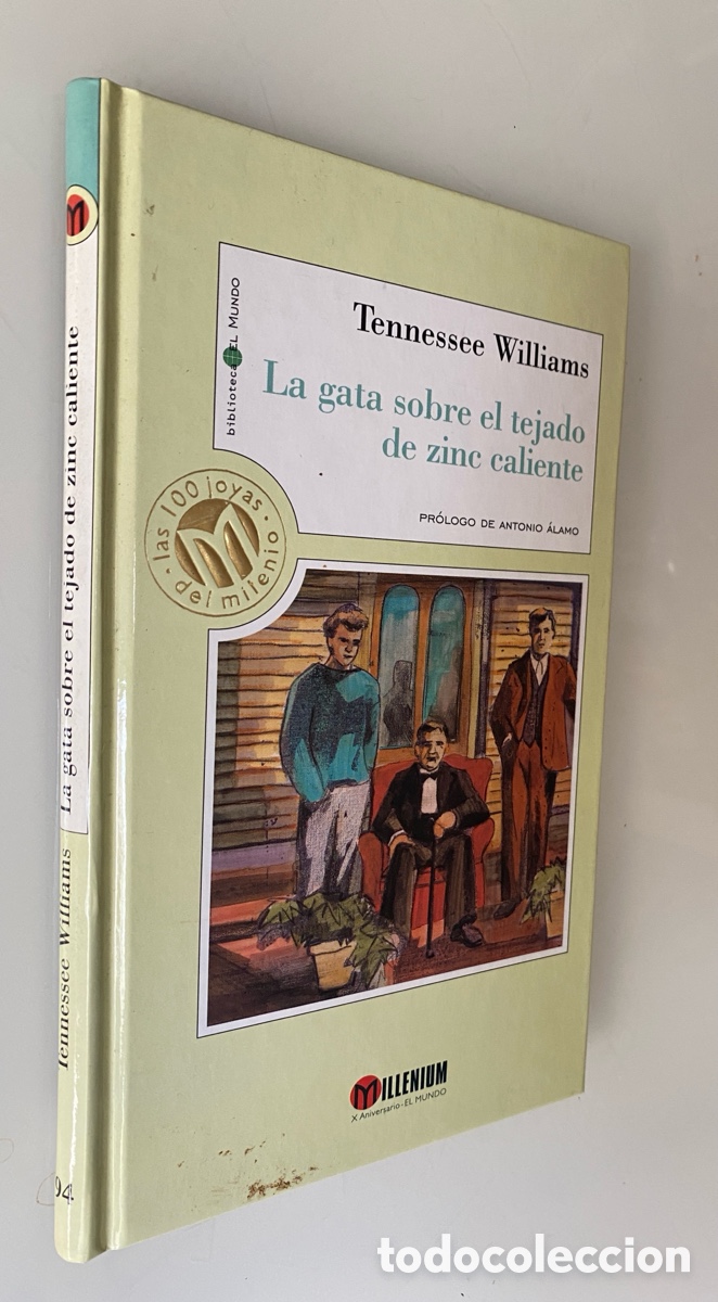 Second hand books: La gata sobre el tejado de zinc caliente - WILLIAMS, Tennessee