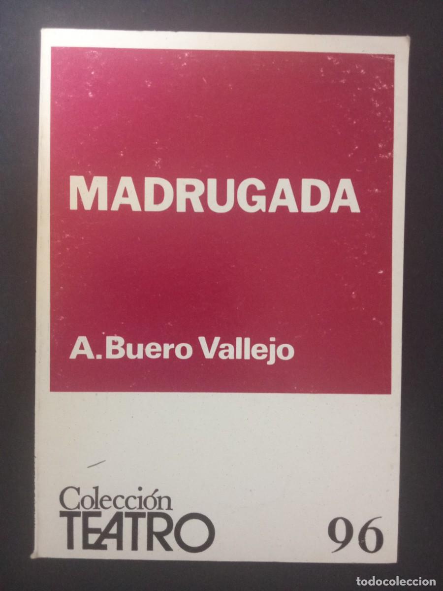 Libros de segunda mano: ANTONIO BUERO VALLEJO.- Madrugada. Escelicer (1960). 15 cm. 80 p&aacute;ginas. 57 gramos. Encuadernaci&oacute;n en