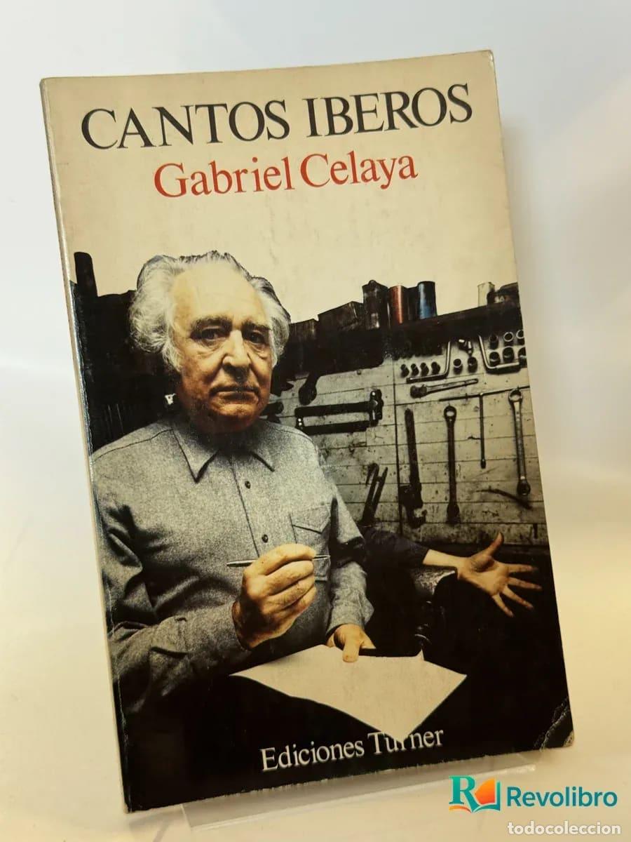Libri di seconda mano: Cantos Iberos - Gabriel Celaya