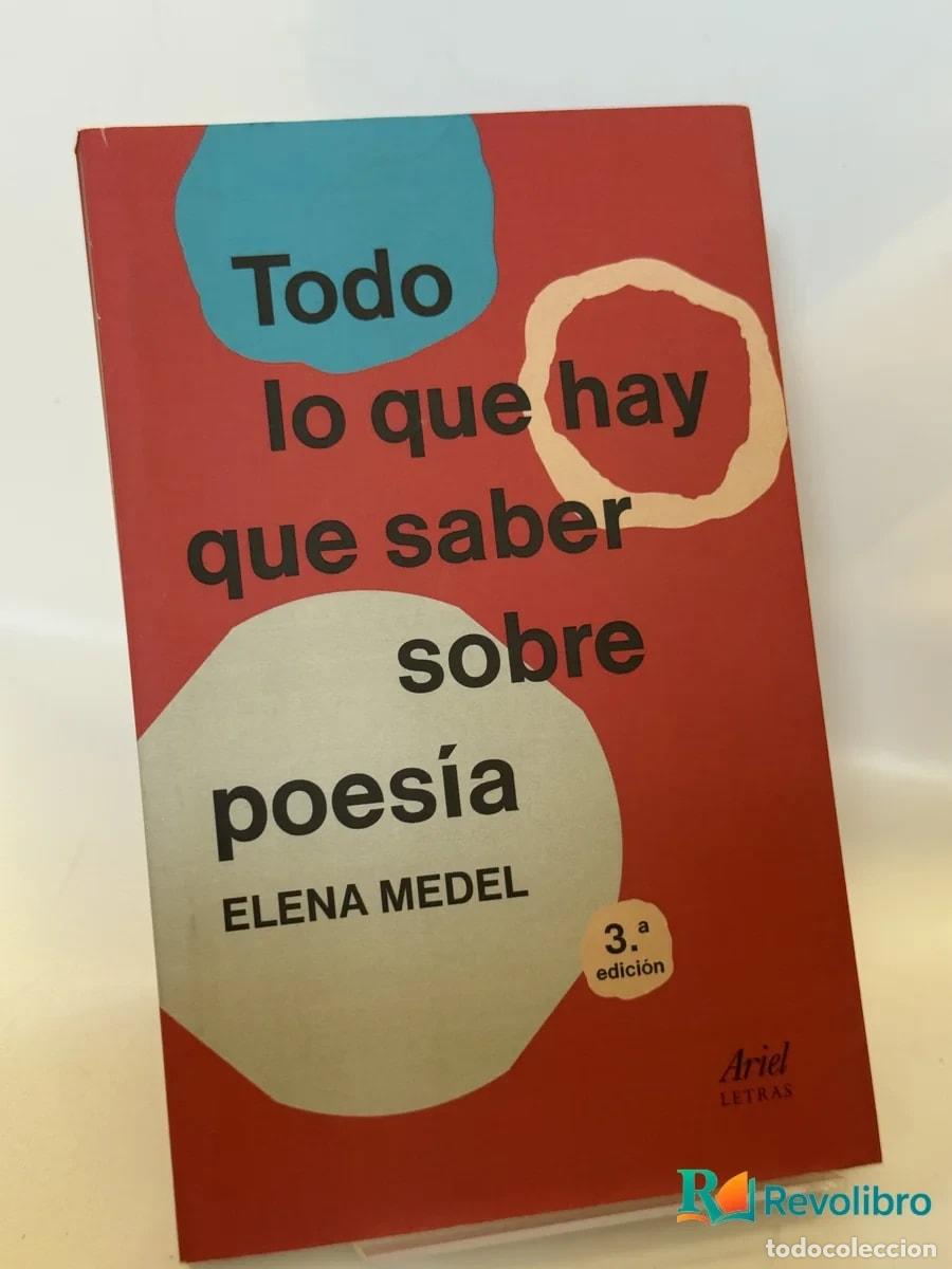 Libri di seconda mano: Todo lo que hay que saber sobre poes&iacute;a - Elena Medel