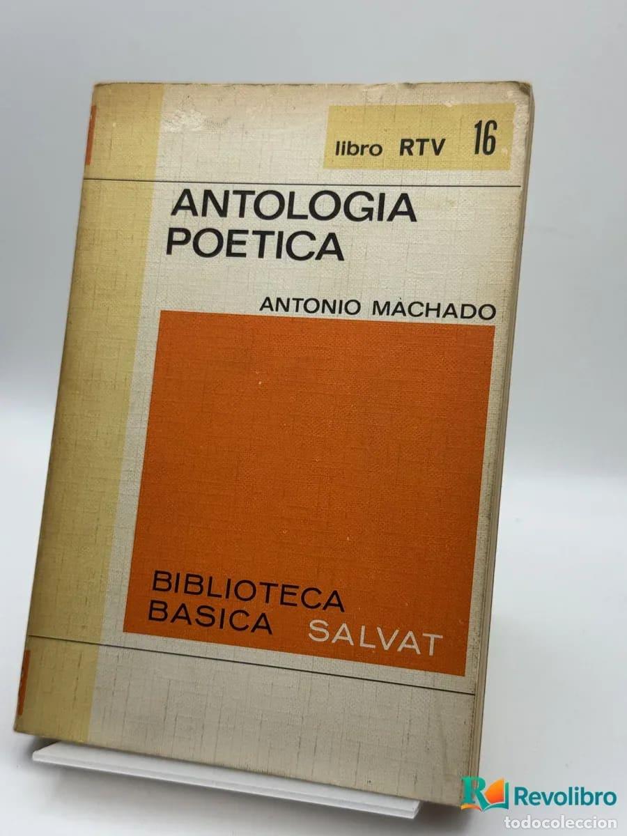 Libros de segunda mano: Antolog&iacute;a Po&eacute;tica - Antonio Machado