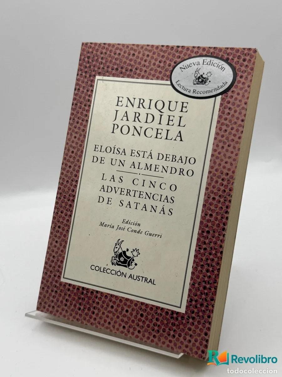 Libri di seconda mano: Elo&iacute;sa est&aacute; debajo de un almendro / Las cinco advertencias de Satan&aacute;s - Enrique Jardiel Poncela