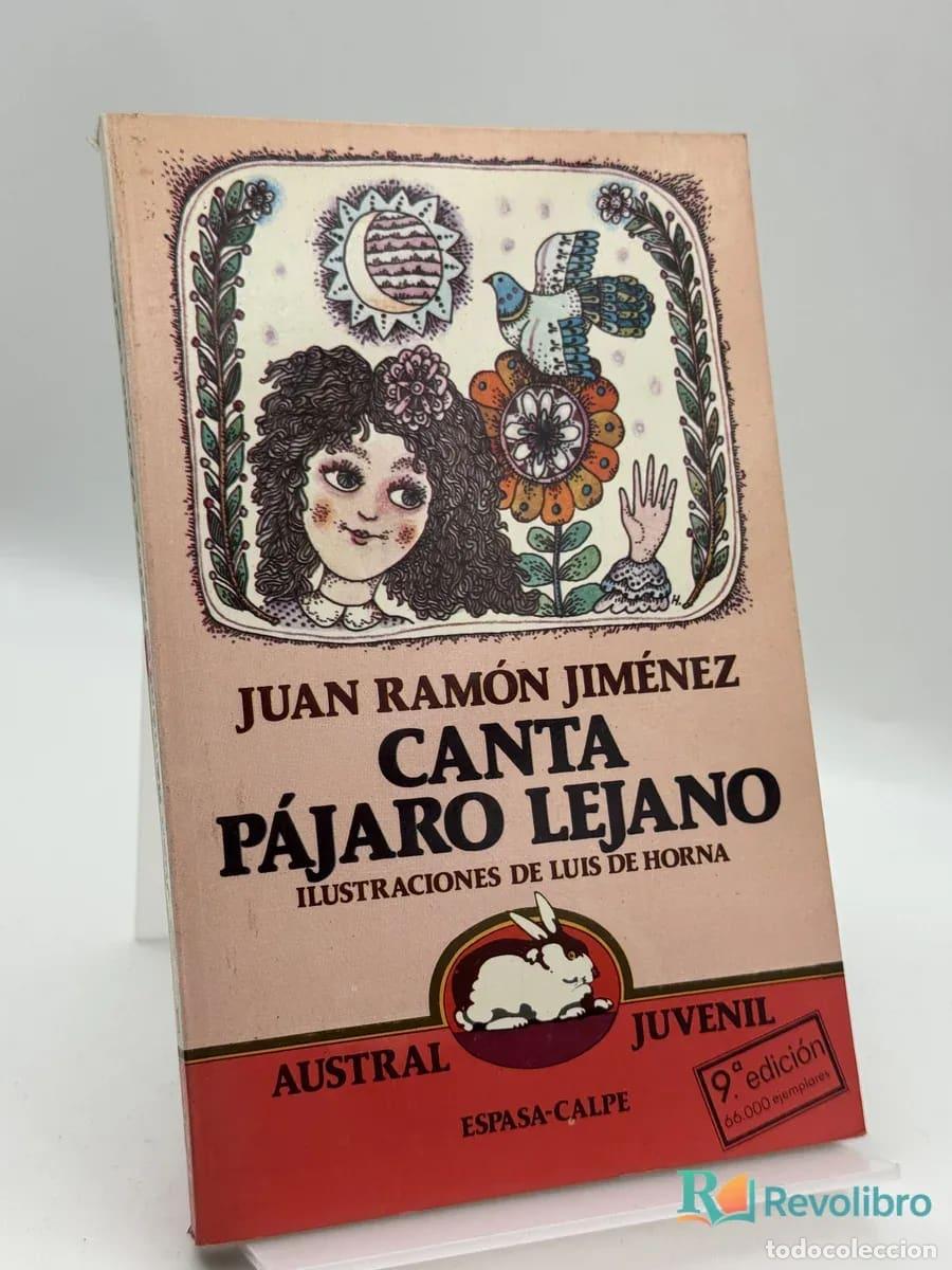 Libros de segunda mano: Canta pájaro lejano - Juan Ramón Jiménez