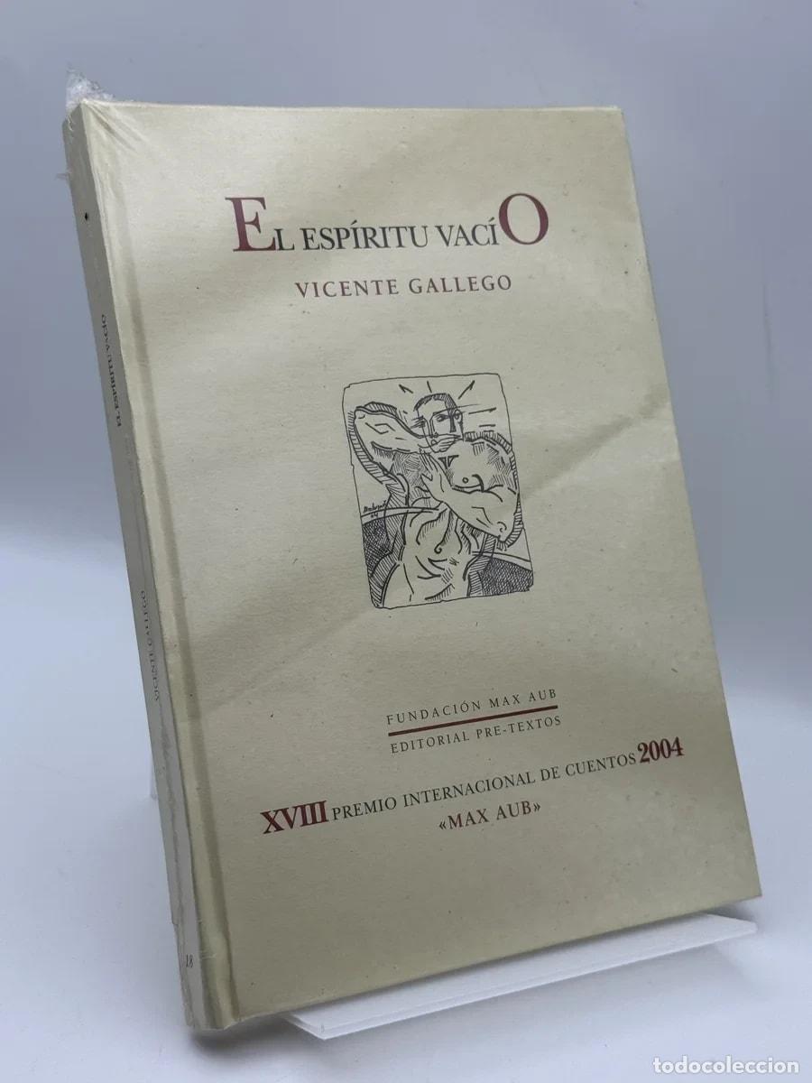 Libros de segunda mano: El esp&iacute;ritu vac&iacute;o - Vicente Gallego