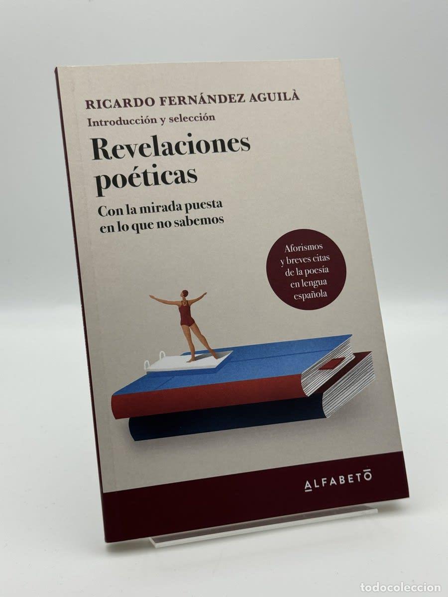 Libros de segunda mano: Revelaciones po&eacute;ticas - Ricardo Fern&aacute;ndez Aguil&agrave;