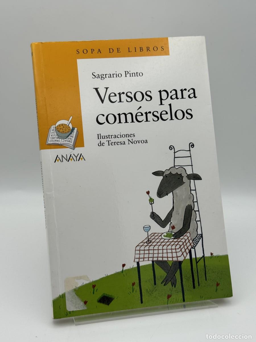Libros de segunda mano: Versos para com&eacute;rselos - Sagrario Pinto