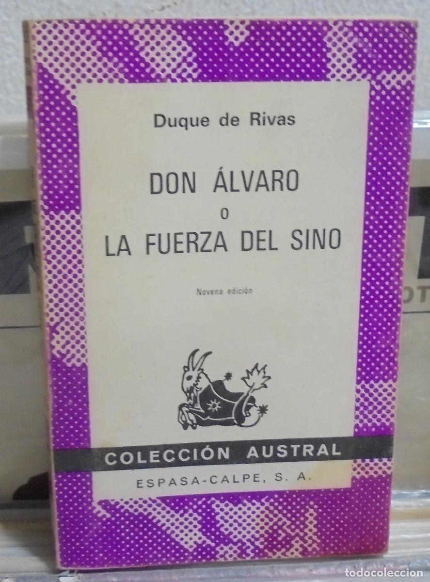 Libros de segunda mano: Don Alvaro o la fuerza del sino. Duque de Rivas