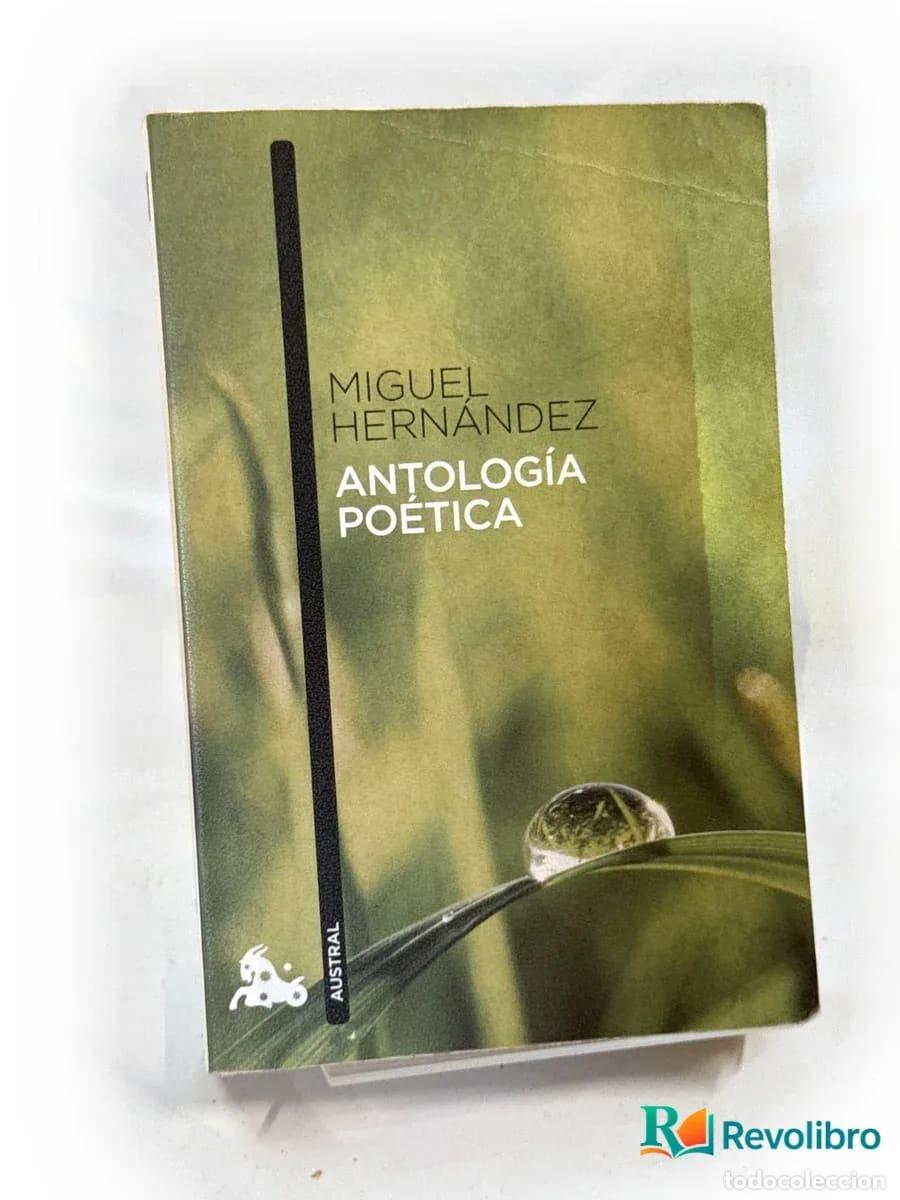 Libros de segunda mano: Antolog&iacute;a po&eacute;tica - Miguel Hern&aacute;ndez
