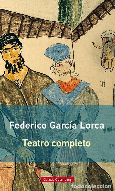 Libros de segunda mano: Teatro completo. - Garc&iacute;a Lorca, Federico.