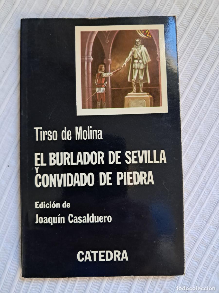 Libros de segunda mano: El burlador de Sevilla yl convidado de piedra (Tirso de Molina)