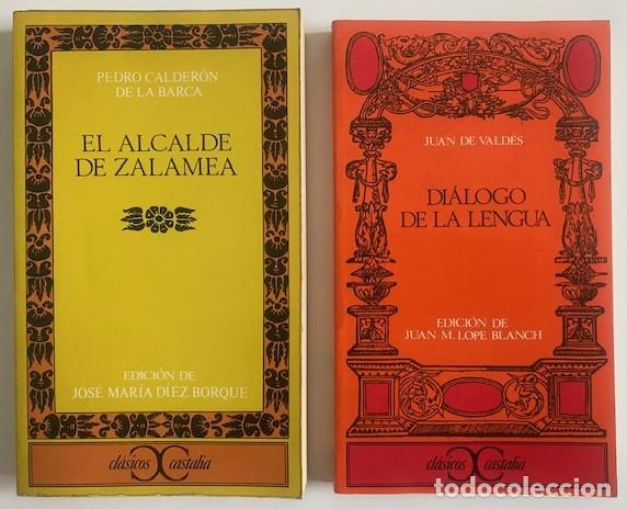 Libros de segunda mano: Vald&eacute;s, Di&aacute;logo de la lengua + Calder&oacute;n, El Alcalde de Zalamea, Cl&aacute;sicos Castalia, 1969 y 1976