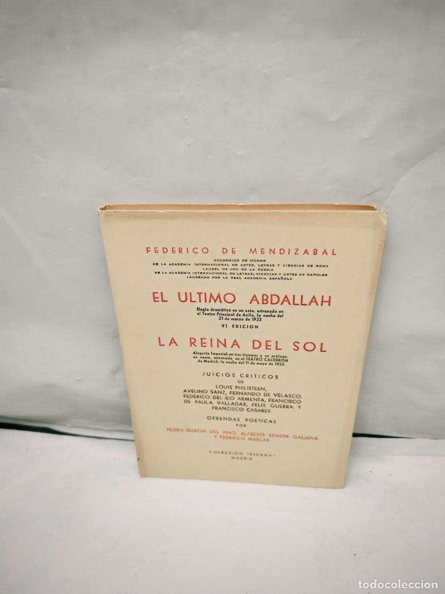 Second hand books: El &Uacute;ltimo Abdallah / La Reina del Sol (Dedicatoria y firma aut&oacute;grafa de autor, Primera edici&oacute;n)