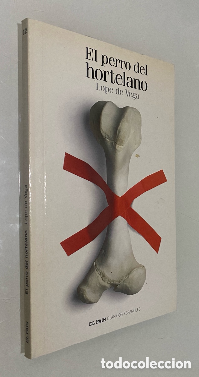 Libros de segunda mano: El perro del hortelano - VEGA CARPIO, Lope De