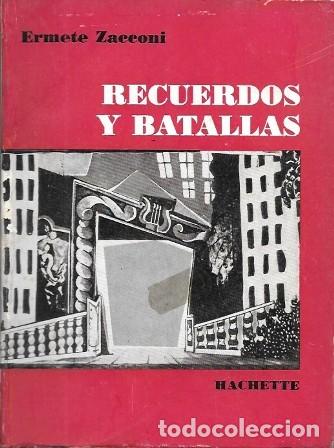 Libros de segunda mano: RECUERDOS Y BATALLAS - ZACCONI, ERMETE - A-TEA-876