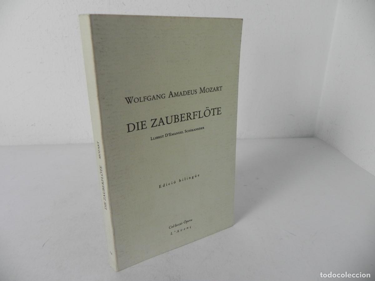 Livros em segunda m&atilde;o: Die Zauberfl&ouml;te (La Flauta M&aacute;gica) - Mozart - Libreto Biling&uuml;e Ed. L'Aven&ccedil; 1991 - Carme Serrallonga