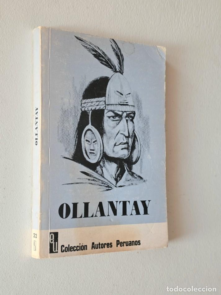 Libros de segunda mano: OLLANTAY - An&oacute;nimo