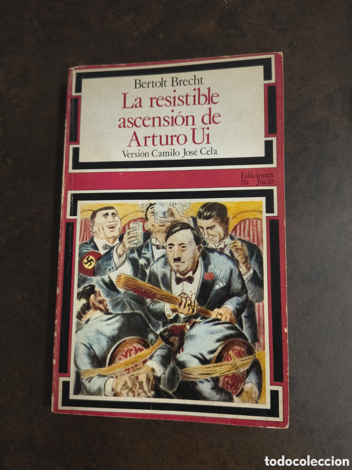 Libros de segunda mano: LA RESISTIBLE ASCENSION DLE ARTURO UI DE BERTOLT BRECHT (JUCAR)