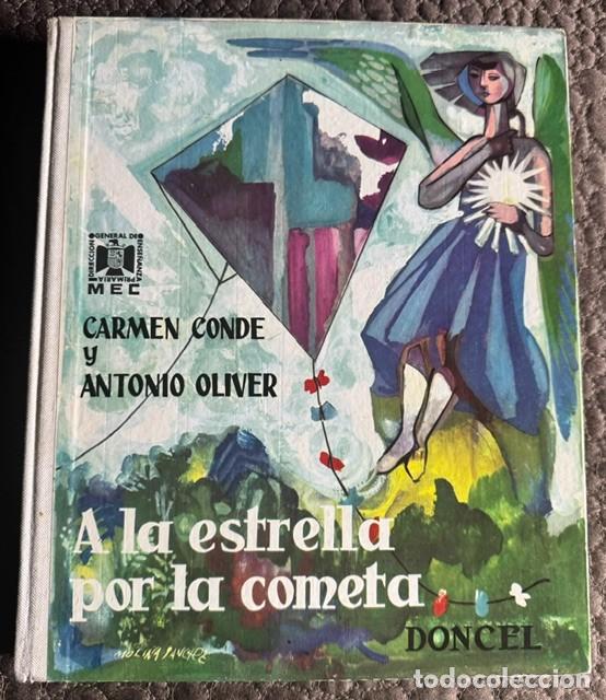 Libros de segunda mano: Molina S&aacute;nchez. A la estrella por la cometa. Libro ilustrado por el artista.Ed. Doncel. 4&ordm;.176 p&aacute;gs