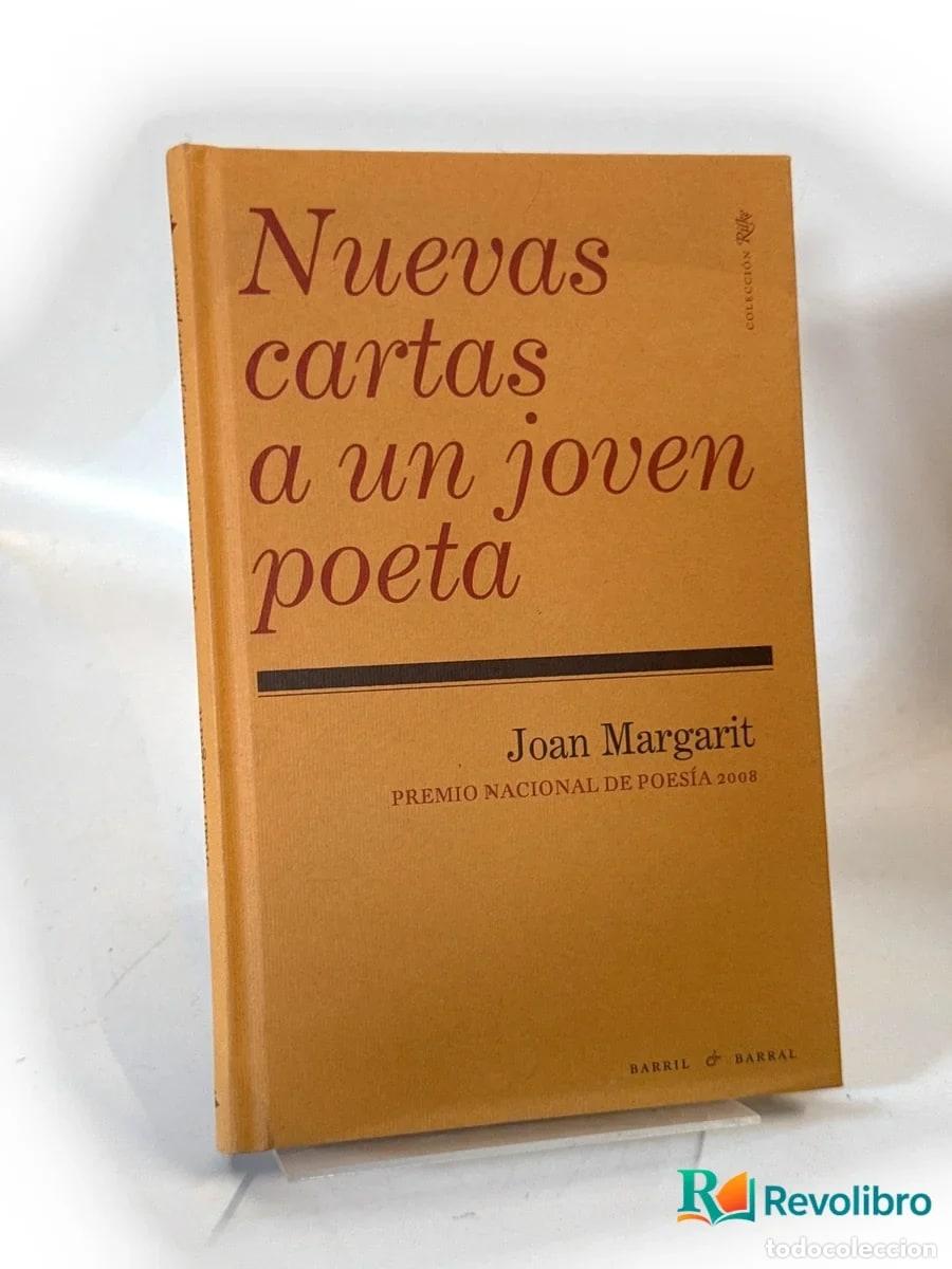 Libros de segunda mano: Nuevas cartas a un joven poeta - Joan Margarit