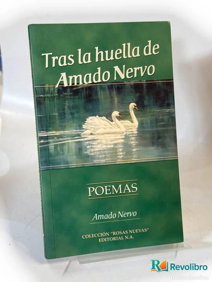 Libros de segunda mano: Tras la huella de Amado Nervo