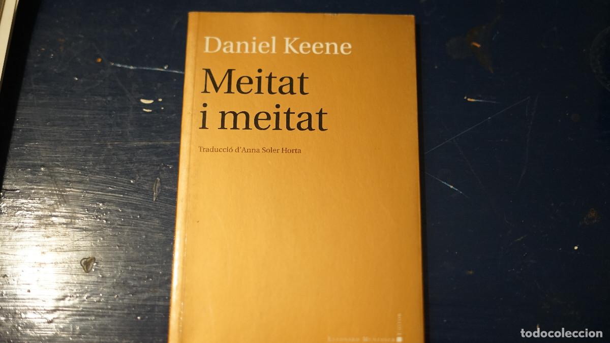 Libros de segunda mano: Daniel Keene - Meitat i meitat - Foto 1
