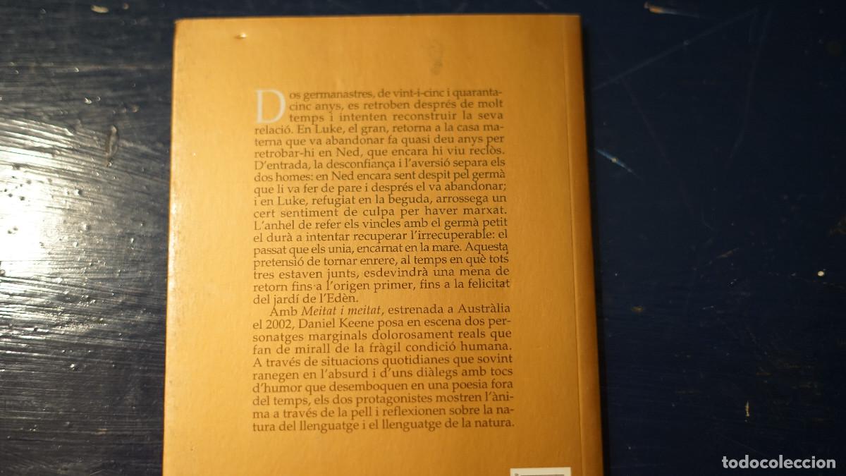 Libros de segunda mano: Daniel Keene - Meitat i meitat - Foto 3