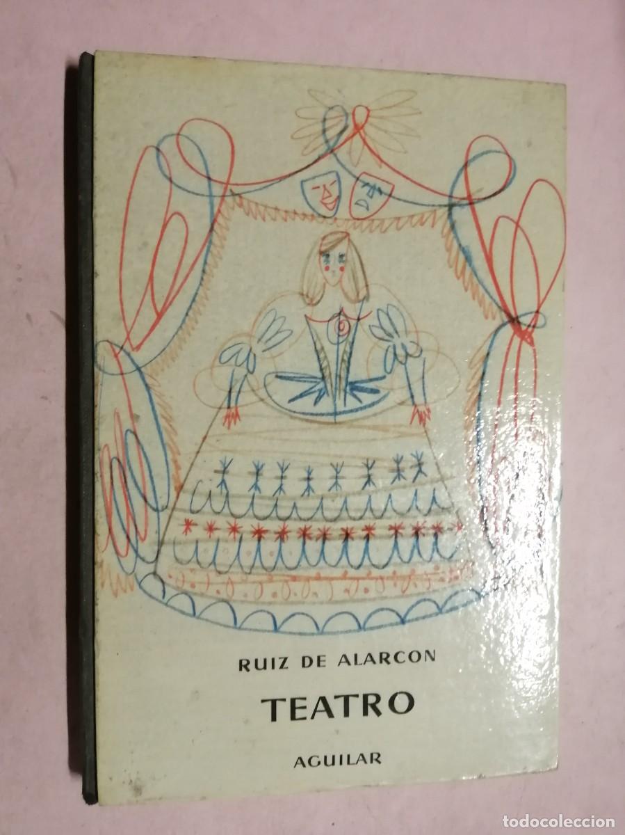 Libros de segunda mano: TEATRO DE RUIZ DE ALARCON (LA VERDAD SOSPECHOSA - GANAR AMIGOS)
