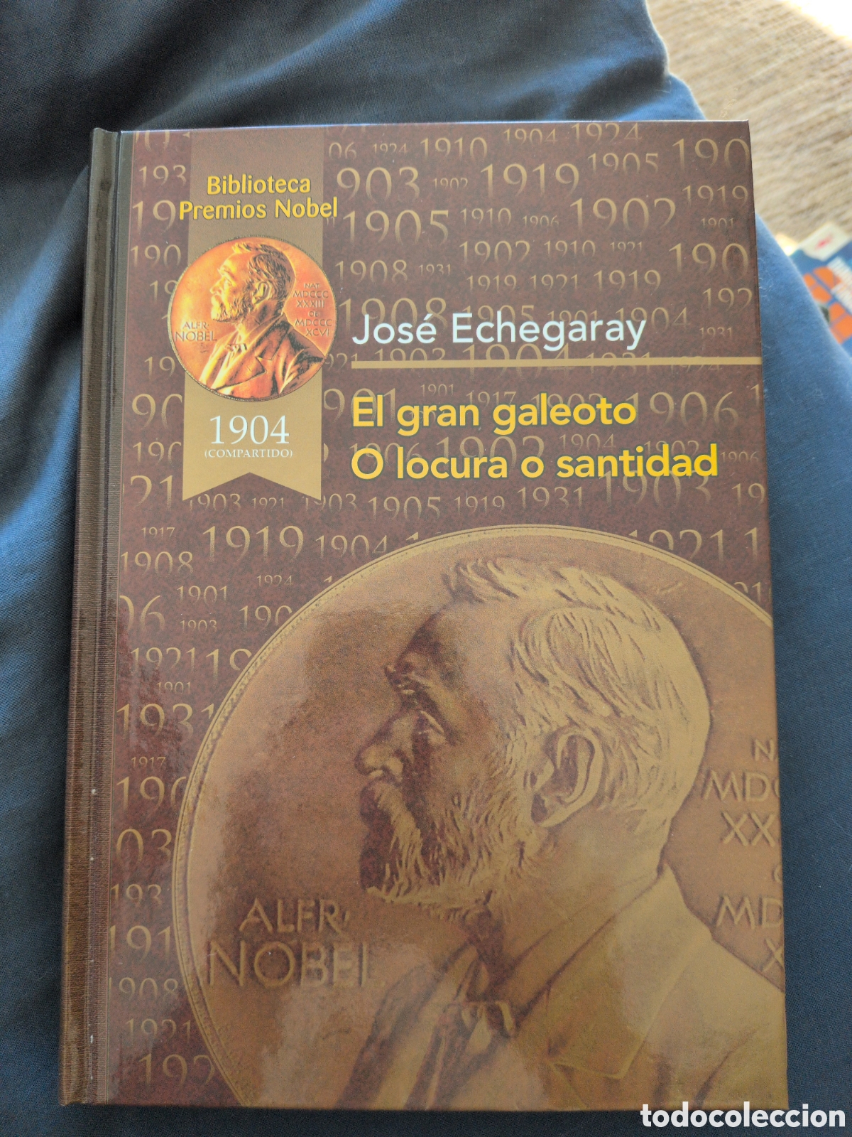 Libros de segunda mano: El gran galeoto. O locura o santidad. Jos&eacute; Echegaray