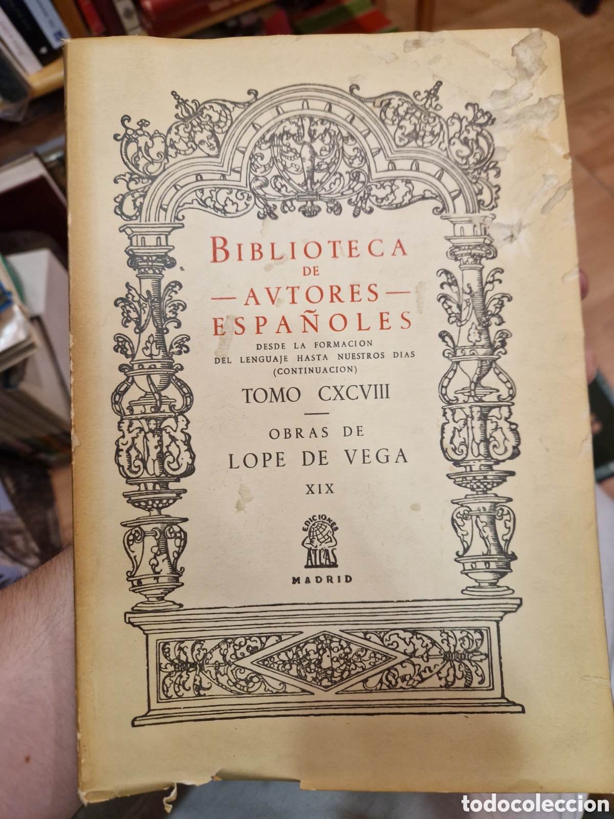 Second hand books: VEGA CARPIO, F&eacute;lix Lope de Obras de Lope de Vega. XIX