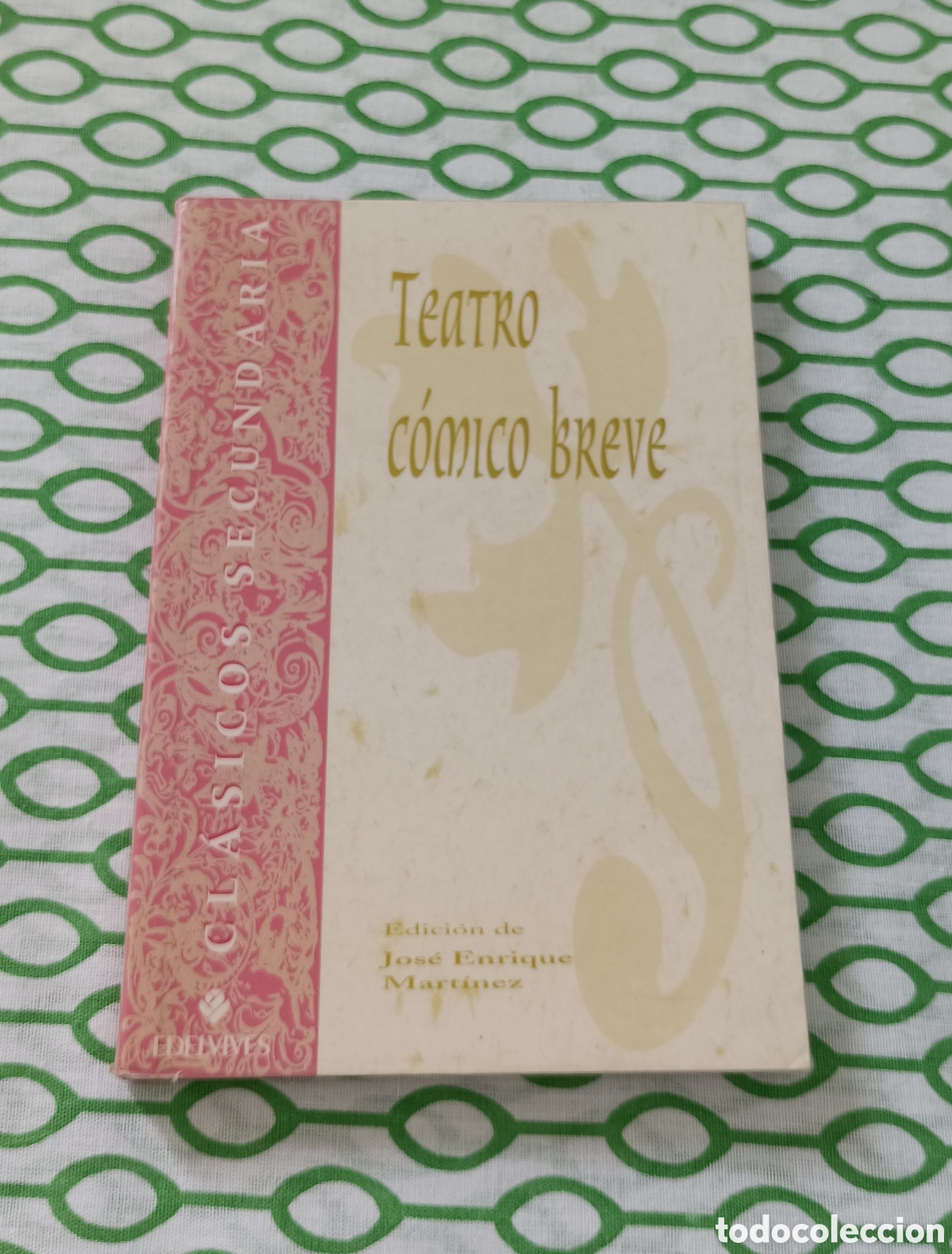 Libros de segunda mano: Libro TEATRO C&Oacute;MICO BREVE. Ed. Edelvives, quinta edici&oacute;n, 1999. Cl&aacute;sicos Secundaria. Buen estado.