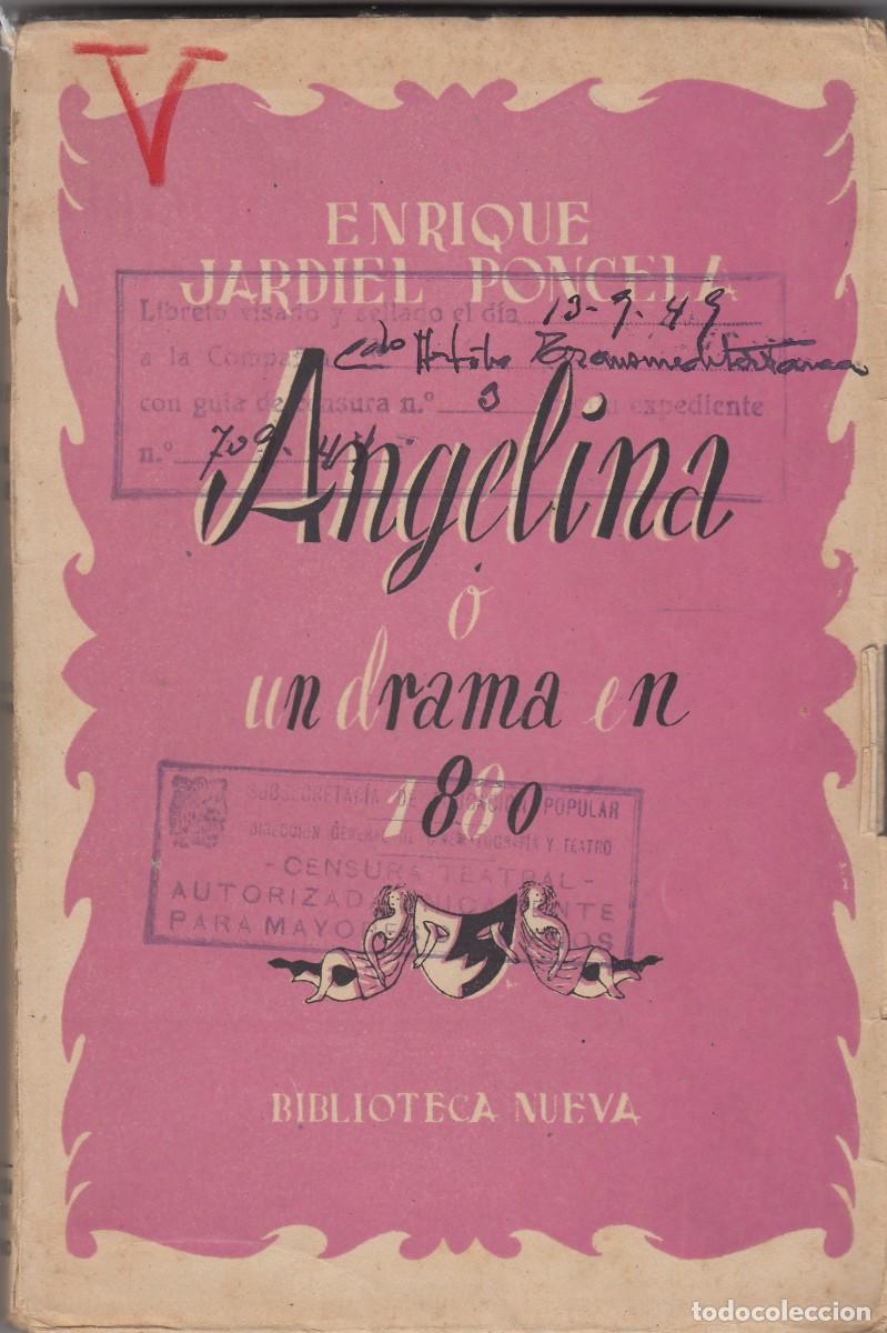 Second hand books: ANGELINA O UN DRAMA EN 1880. JARDIEL PONCELA. LEER DESCRIPCI&Oacute;N. AEG
