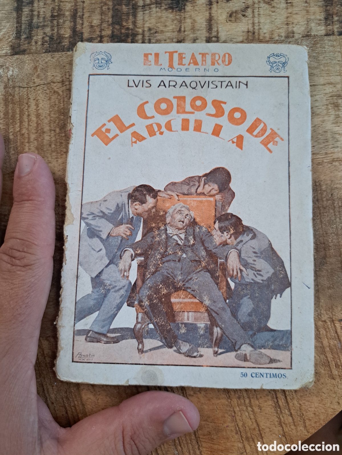 Libros de segunda mano: Jml El coloso de arcilla. El teatro moderno. Luis araquistain. A&ntilde;o IV 1928. N 127