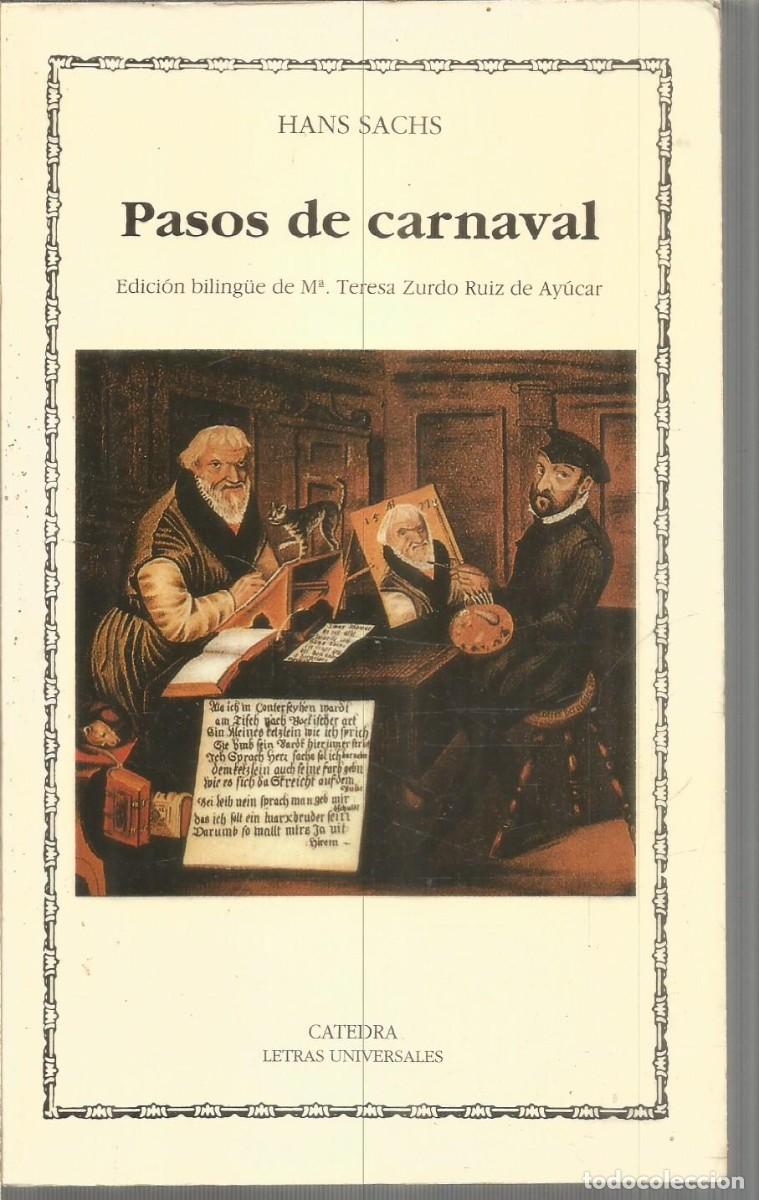 Libros de segunda mano: HANS SACHS. PASOS DE CARNAVAL. CATEDRA - Foto 1