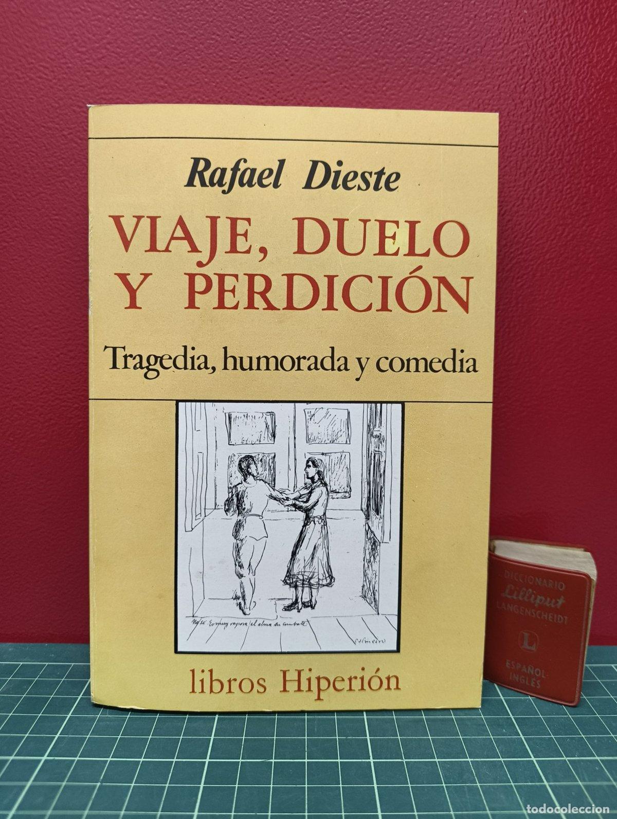 Livres d'occasion: Viaje, duelo y perdici&oacute;n - Rafael Dieste