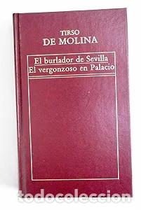 Libros de segunda mano: El Burlador de Sevilla; el Vergonzoso en Palacio - Tirso de Molina - Ediciones Orbis - Cl&aacute;sicos, 73