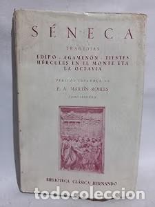 Second hand books: Tragedias Tomo Primero - Seneca - Casa Editorial Hernando - Biblioteca Cl&aacute;sica