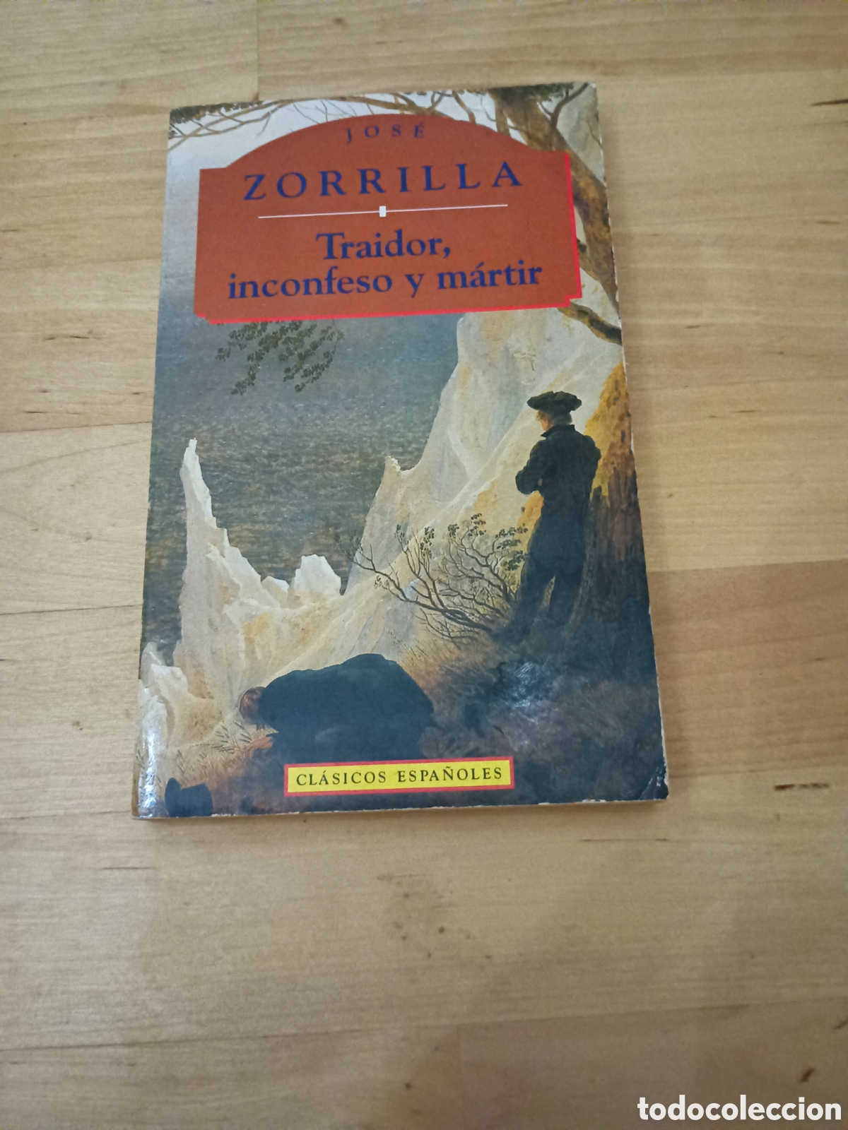 Libri di seconda mano: TRAIDOR, INCOFESO Y M&Aacute;RTIR - JOS&Eacute; ZORRILLA