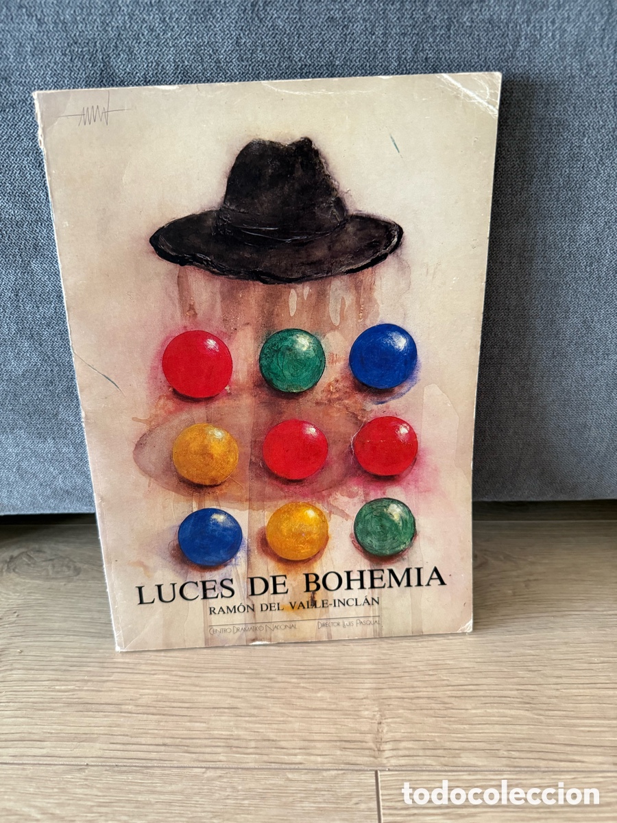 Second hand books: LUCES DE BOHEMIA - RAM&Oacute;N DEL VALLE-INCL&Aacute;N - LLUIS PASCUAL - CENTRO DRAMATICO NACIONAL