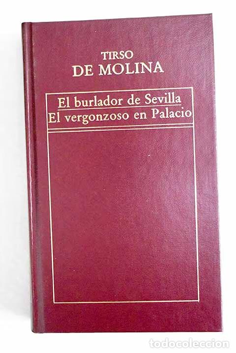 Gebrauchte B&uuml;cher: El Burlador de Sevilla; el Vergonzoso en Palacio - Tirso de Molina - Ediciones Orbis - Cl&aacute;sicos, 73