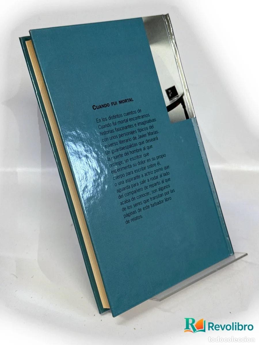 Libros de segunda mano: Cuando fui mortal - Javier Mar&iacute;as - Foto 2