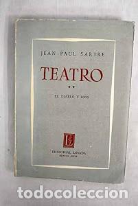 Libros de segunda mano: Teatro I: El diablo y Dios - Jean Paul Sartre - Losada