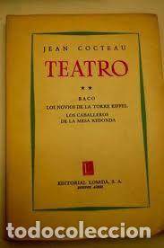Libros de segunda mano: Teatro: Piezas brillantes - Jean Anouilh - Editorial Losada, S.A. - 1957