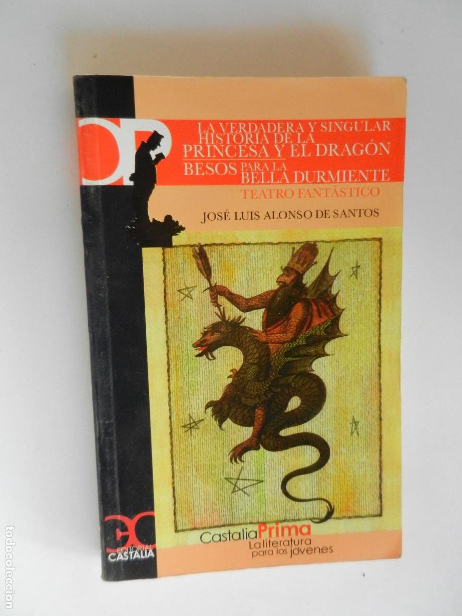 Libros de segunda mano: LA VERDADERA Y SINGULAR HISTORIA DE LA PRINCESA Y EL DRAG&Oacute;N y BESOS PARA LA BELLA DURMIENTE.