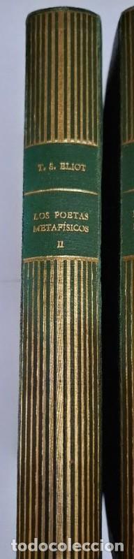 Libros de segunda mano: Los poetas metaf&iacute;sicos Tomo 2 - T.S. Eliot - Emece - 1944, 1&ordf; ed. - Y otros ensayos sobre teatro y r