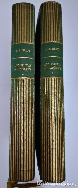 Libros de segunda mano: Los poetas metaf&iacute;sicos Tomo 2 - T.S. Eliot - Emece - 1944, 1&ordf; ed. - Y otros ensayos sobre teatro y r