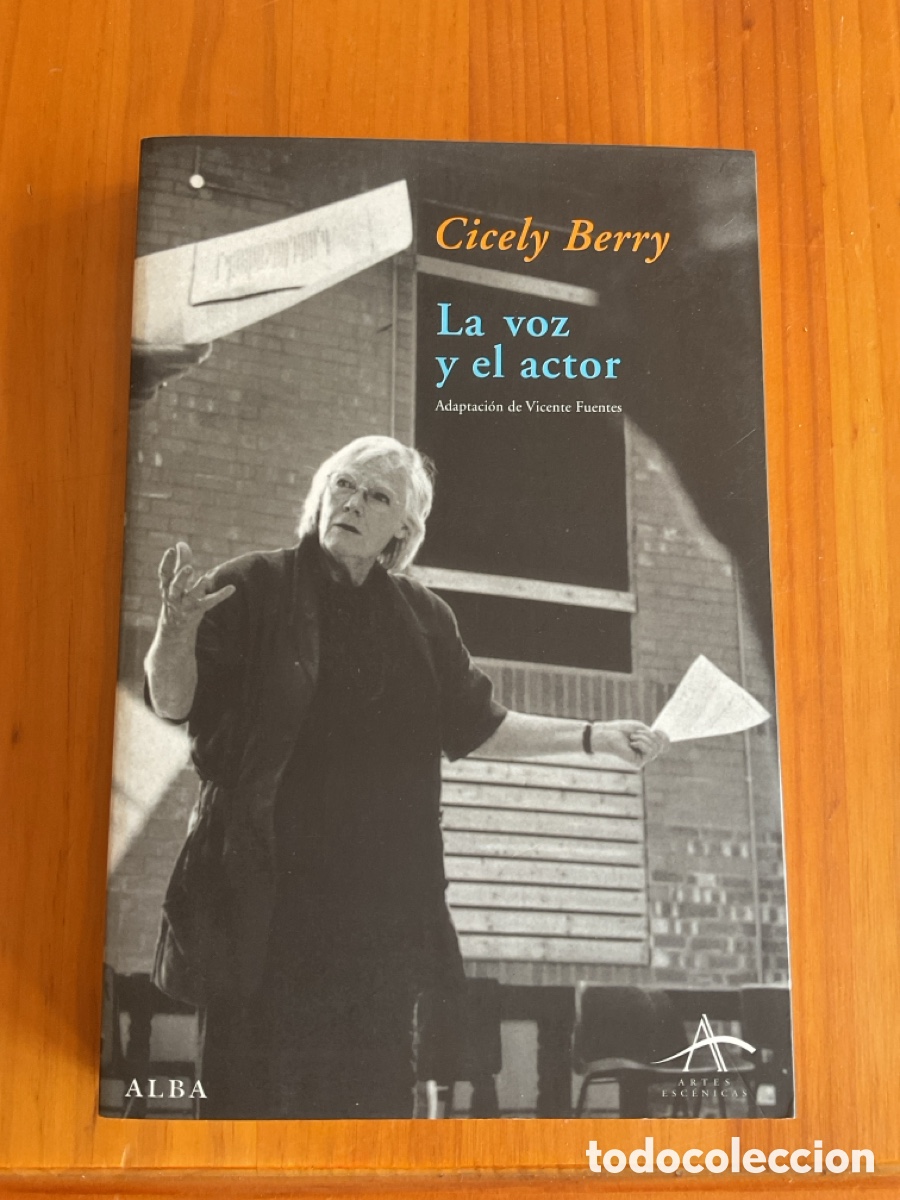Libros de segunda mano: CICELY BERRY &ndash; LA VOZ Y EL ACTOR &ndash; ALBA EDITORIAL, 1.&ordf; EDICI&Oacute;N, 2006